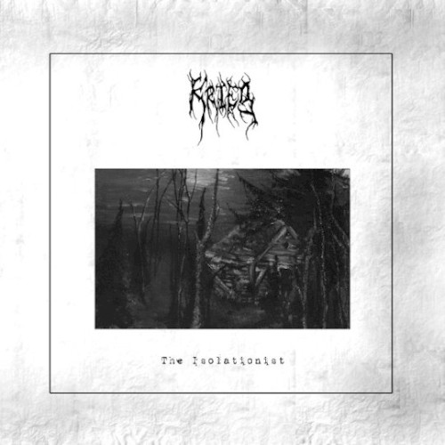 Krieg - The Isolationist